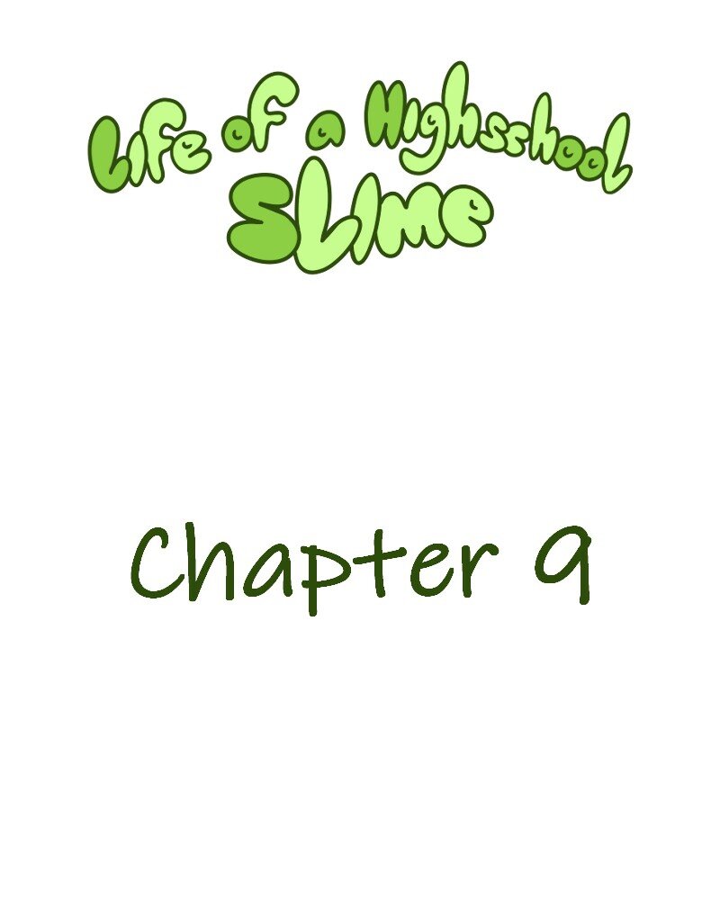 Life of a Highschool Slime - Episode 9, Page 2: Sophomore Year- Chapter 9